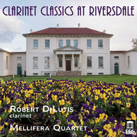 Robert Dilutis - Clarinet Classics at Riversdal