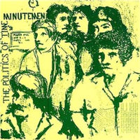 Minutemen - Politics of Time