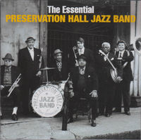 Preservation Hall Jazz Band - Essential Preservation Hall Jazz Band [Remastered]