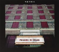 Metric - Pagans in Vegas [Indie Exclusive Low Price]