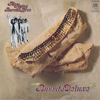 The Flying Burrito Brothers - Burrito Deluxe [Deluxe] (Hol)