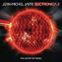 Jean-Michel Jarre - Electronica 2: The Heart of Noise [Vinyl]