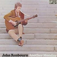 John Renbourn - Another Monday [Import]