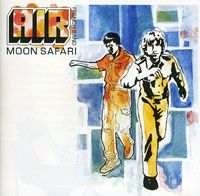 Air - Moon Safari [Import]
