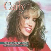 Carly Simon - Coming Around Again: 30th Anniversary Deluxe [Deluxe]