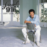 Lionel Richie - Can't Slow Down [Reissue]