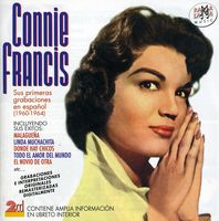Connie Francis - Sus Primeras Grabaciones En Espanol (1960-1964)