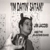 Jim Jacobi - Jim Jacobi & the Jojakimbi Band