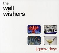 Well Wishers - Jigsaw Days