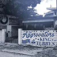 Aggrovators - Dubbing At King Tubby's 2