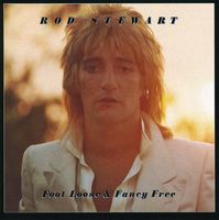Rod Stewart - Foot Loose & Fancy Free [Import]
