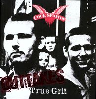 Cock Sparrer - True Grit Outtakes [Import]