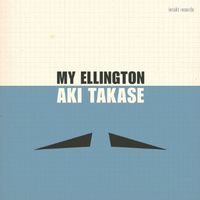 Aki Takase - My Ellington