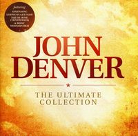 John Denver - Ultimate Collection [Import]