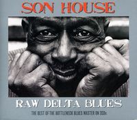 Son House - Raw Delta Blues [Import]