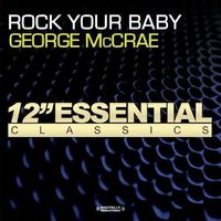 George Mccrae - Rock Your Baby