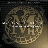 Morgan Heritage - Mission in Progress