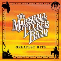 The Marshall Tucker Band - Greatest Hits [Remastered]
