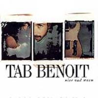 Tab Benoit - Nice & Warm
