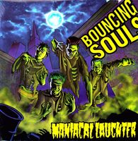 Bouncing Souls - MANIACAL LAUGHTER LP