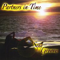 Partners In Time - Sexy Grooves