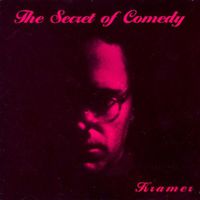 Kramer - Secret of Comedy