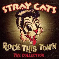 Stray Cats - Rock This Town-The Collection [Import]