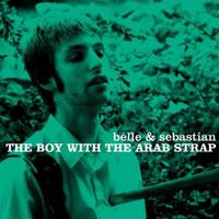 Belle And Sebastian - The Boy With The Arab Strap [Vinyl]