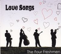 Four Freshmen - Love Songs