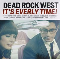 Dead Rock West - It'S Everly Time!