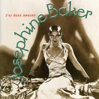 Josephine Baker - J'ai Deux Amours