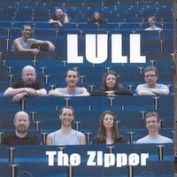 Lull - The Zipper