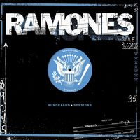 Ramones - Sundragon Sessions 