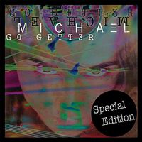 Michael - Go Getter (Special Edition)