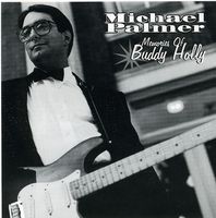 Michael Palmer - Memories of Buddy Holly