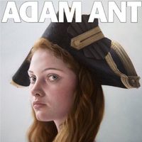 Adam Ant - Adam Ant Is the Blueblack Hussar Marrying