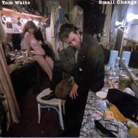 Tom Waits - Small Change [Remastered LP]