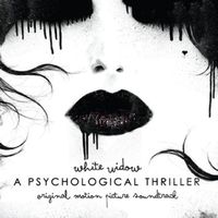 White Widow - A Psychological Thriller (Original Motion Picture Soundtrack)