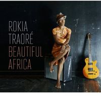 Rokia Traore - Beautiful Africa