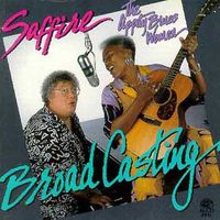 Saffire-Uppity Blues Women - Broadcasting