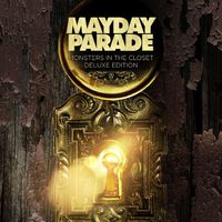 Mayday Parade - Monsters In The Closet [Deluxe]