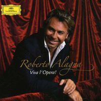 ROBERTO ALAGNA - Viva L'opera
