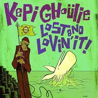 Kepi Ghoulie - Lost & Lovin' It