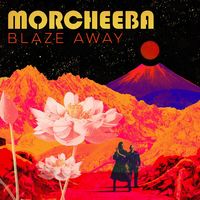 Morcheeba - Blaze Away [LP]