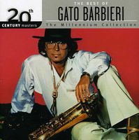 Gato Barbieri - Barbieri, Gato : Millennium Collection-20th Century Masters