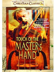 Touch of the Master's Hand