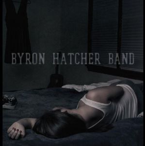 Byron Hatcher Band