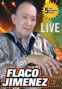Flaco Jimenez Live