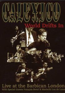 World Drifts in: Live at the Barbican London