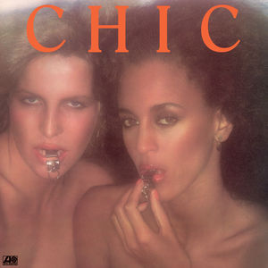 Chic (2018 Remaster)